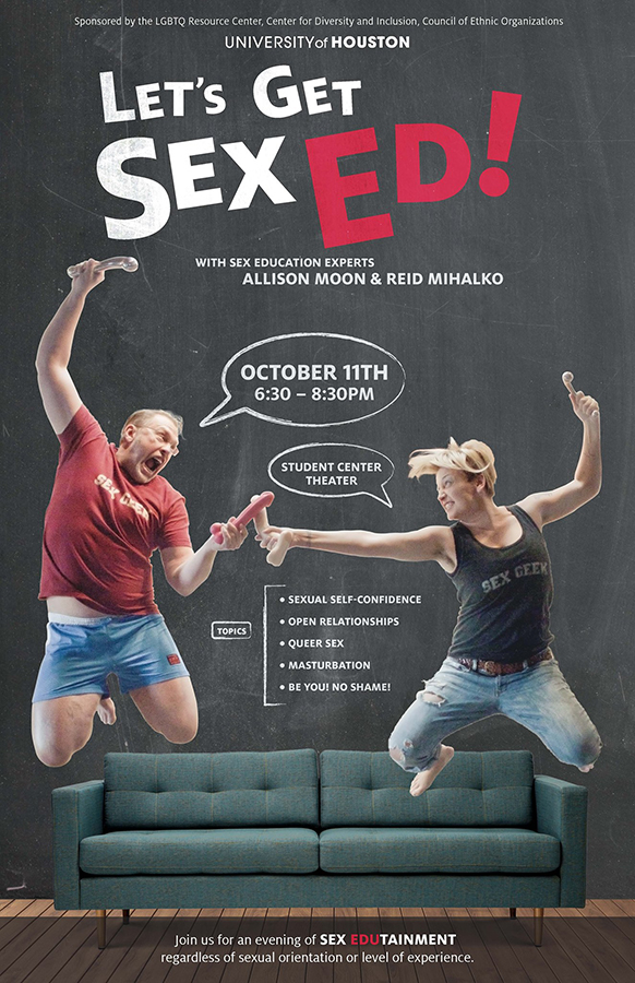 University of Houston's 2016 poster for sex educators Reid Mihalko and Girl Sex 101 author Allison Moon's Sex Educator Showdown lecture "Let's Get SexEd!" featuring Reid and Allison leaping in mid-air in a duel holding dildos with a couch in the background and the talk information in white "chalk font"