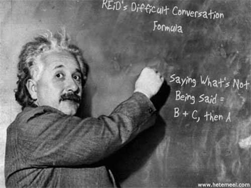 Albert Einstein at the blackboard writing Reid Mihalko's Difficult Conversation Formula