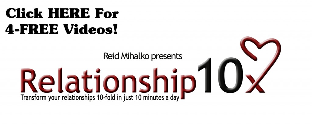 Click here for 4-free Relationship10x.com training videos banner