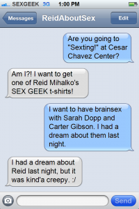 iPhone meme generator for a text exchange about SFSU Sexting discussion panel featuring Reid Mihalko, Sara Dopp, and Carter Gibson
