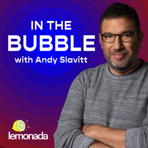 In the Bubble with Andy Slavitt podcast image