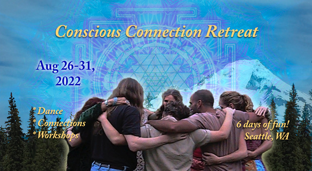 Group hug image of a diverse group of adults with a design image of mountains and trees in the background and a purple mandala with the text, "Conscious Connection Retreat, Aug 26-31, 2022, Dance, Connections, Workshops, 6 days of fun! Seattle, WA"