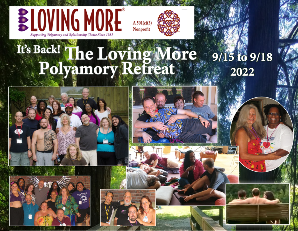 Promo collage of diverse array of adults and text for The Loving More Polyamory Retreat