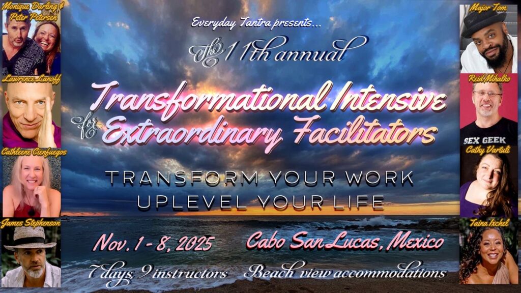 Event Banner for the 11th annual Transformational Intensive for extraordinary facilitators