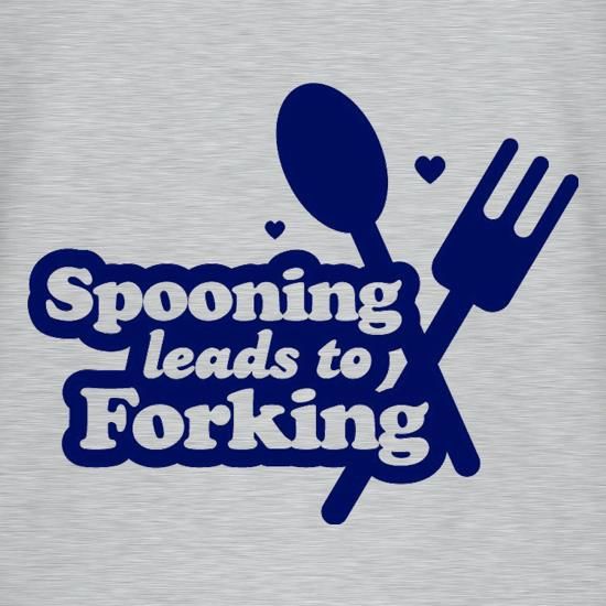 Image from a t-shirt with a spoon and fork in an x shape. the tect reads "Spooning leads to Forking"