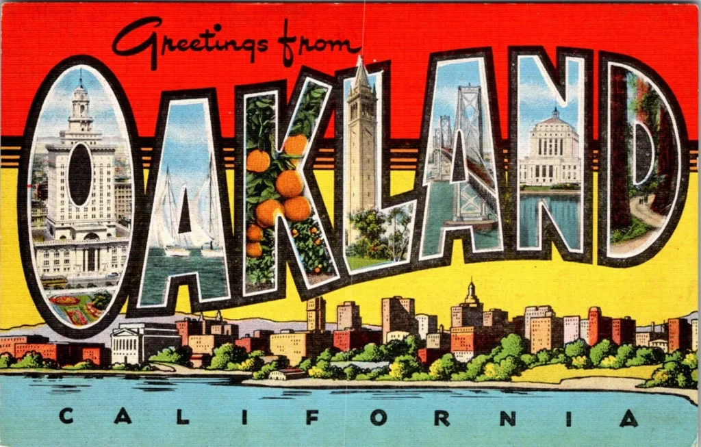 Classic Postcard image with the words Greetings from Oakland,  California in a font that contains illustrations of the city inside the letters of the city name