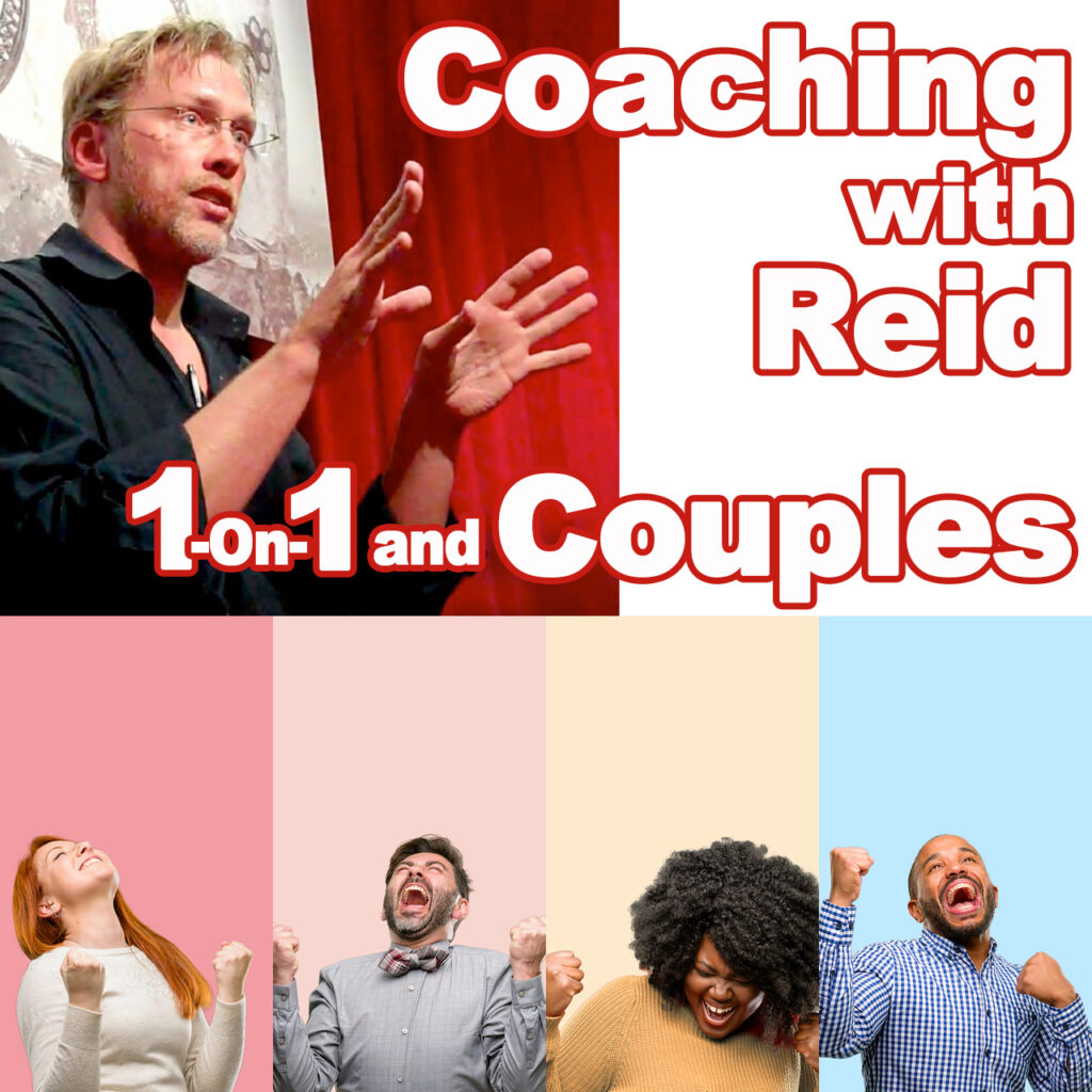 Image of Reid Mihalko and cheering diverse adults and the text "Coachign with Reid, 1-on-1 and couples"