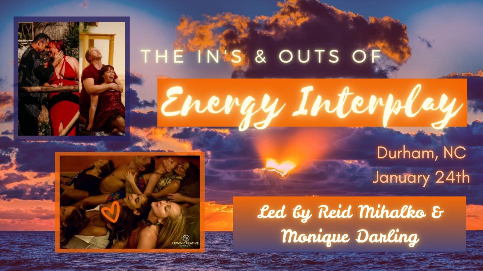 Event banner for the ins and outs of energy interplay