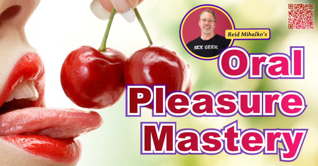 Screenshot of an event listing showing Reid Mihalko on stage wearing a teal t-shirt and rainbow glasses, gesturing with one hand while holding a microphone, against a backdrop of pink and magenta draped fabric. Text reads "Sunday, July 26, 2026 at 9 AM – 12 PM PDT. Oral Pleasure Mastery with special guest Reid Mihalko. Lisa Lawrie."
